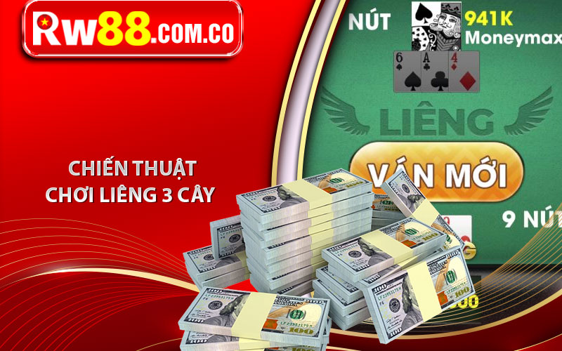 Thế Nào Là Liêng 3 Cây? Hướng Dẫn Cách Chơi Liêng 3 Cây Ăn Tiền 7 Chiến thuật chơi Liêng 3 cây